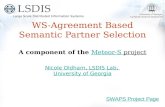 WS-Agreement Based Semantic Partner Selection A component of the  Meteor-S  project