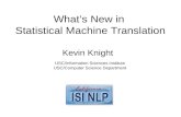 What’s New in  Statistical Machine Translation