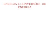 ENERGIA E CONVERSÕES  DE ENERGIA
