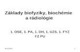Základy biofyziky, biochémie  a rádiológie
