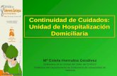 Continuidad de Cuidados: Unidad de Hospitalización Domiciliaria
