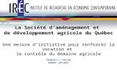 La Société d’aménagement et  de développement agricole du Québec