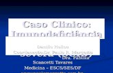 Caso Clinico: Imunodeficiência combinada severa (SCID)