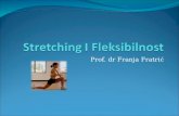 Stretching I  Fleksibilnost