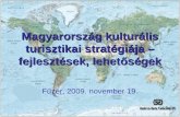 Magyarország kulturális turisztikai stratégiája – fejlesztések, lehetőségek