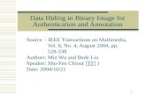 Data Hiding in Binary Image for Authentication and Annotation