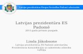 Latvijas prezidentūra ES Padomē 2015.gada pirmais pusgads