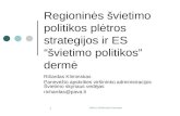 Regioninės švietimo politikos plėtros strategijos ir ES “švietimo politikos” dermė