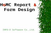H o MC Report &  Form Design