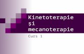 Kinetoterapie și mecanoterapie