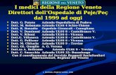 I medici della Regione Veneto Direttori dell’Ospedale di Peje/Peç dal 1999 ad oggi