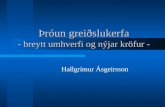 Þróun greiðslukerfa - breytt umhverfi og nýjar kröfur -