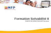 Formation Solvabilité II COMITÉ DE DIRECTION MFP Services