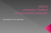 ADHD Attention Deficit Hyperactivity disorder