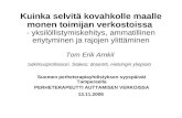 Suomen perheterapiayhdistyksen syyspäivät Tampereella PERHETERAPEUTTI AUTTAMISEN VERKOISSA