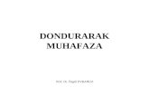 DONDURARAK MUHAFAZA