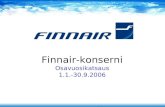 Finnair-konserni Osavuosikatsaus 1.1.-30.9.2006