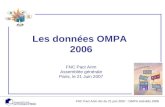 Les données OMPA  2006 FNC Pact Arim Assemblée générale Paris, le 21 Juin 2007