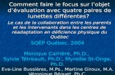 SQÉP Québec, 2004 Monique Carrière, Ph.D.,  Sylvie Tétreault, Ph.D., Myreille St-Onge, Ph.D.