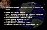 Disciplina: HZ866 – Antropologia e os Grupos de Idade Profa. Dra. Mirela Berger