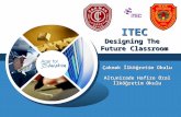 ITEC Designing The Future Classroom