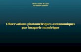 Observations photométriques astronomiques par imagerie numérique