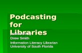 Podcasting for Libraries