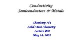 Conductivity Semiconductors & Metals