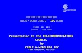 Presentation to the TELECOMMUNICATIONS COUNCIL  by  CABLE & WIRELESS IDC
