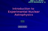 Introduction to  Experimental Nuclear Astrophysics