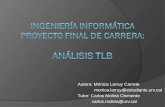 INGENIERÍA INFORMÁTICA PROYECTO FINAL DE CARRERA: ANÁLISIS TLB