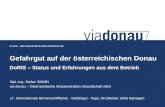 Gefahrgut auf der österreichischen Donau DoRIS – Status und Erfahrungen aus dem Betrieb