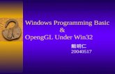 Windows Programming Basic& OpengGL Under Win32