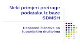 Neki primjeri pretrage podataka iz baze SDMSH