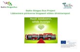 Baltic Biogas Bus Project    Läänemere piirkonna biogaasil sõitev ühistransport