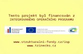 Tento projekt byl financován z INTEGROVANÉHO OPERAČNÍHO PROGRAMU strukturalni-fondy.cz/iop