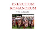 EXERCITUM ROMANORUM vito Caesare