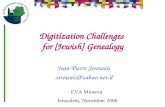 Digitization Challenges  for [Jewish] Genealogy