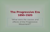 The Progressive Era 1890-1920