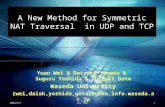 A New Method for Symmetric NAT Traversal  in UDP and TCP
