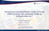 Integracja europejskiego rynku energii elektrycznej: jak pokonać braki w infrastrukturze?