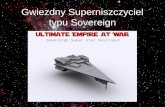 Gwiezdny Superniszczyciel typu Sovereign