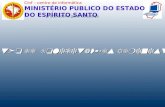 Cinf – centro de informática MINISTÉRIO PUBLICO DO ESTADO DO ESPÍRITO SANTO