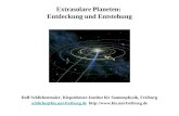 Extrasolare Planeten:  Entdeckung und Entstehung