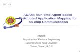 ADAM: Run-time Agent-based  Distributed Application Mapping for  on-chip Communication