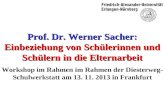 Prof. Dr. Werner Sacher: Einbeziehung von Schülerinnen und Schülern in die Elternarbeit