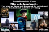 Svenska Filminstitutet 27 mars: Film och demokrati –