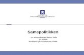 Samepolitikken – av st atssekretær Raimo Valle  24.2.2009 Nordland fylkeskommune, Bodø