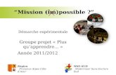 “ Mission (im)possible ? ”