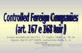Controlled Foreign Companies  (art. 167 e 168 tuir )